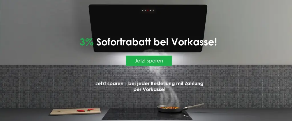 3% Sofortrabatt bei Vorkasse!